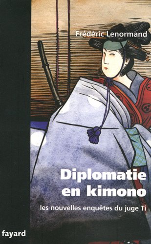 Couverture Diplomatie en kimono Fayard