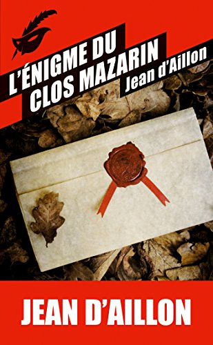 Couverture L'Enigme du clos Mazarin Librairie des Champs-Elyses - Le Masque