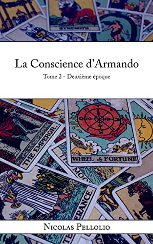 Couverture La Conscience d'Armando, tome 2