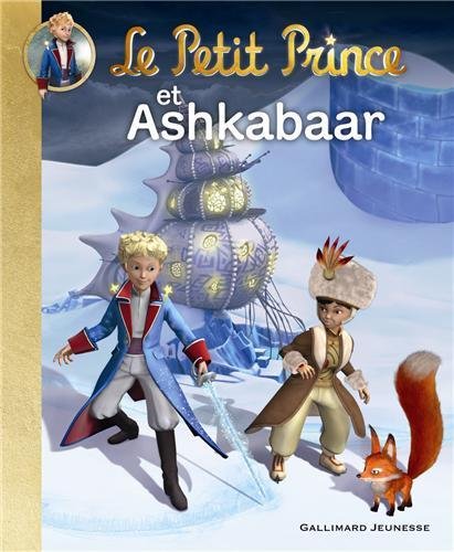 Couverture Le Petit Prince et Ashkabaar