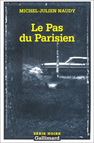 Couverture Le Pas du Parisien Gallimard