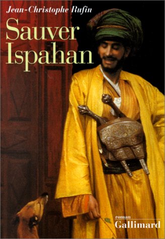 Couverture Sauver Ispahan Gallimard