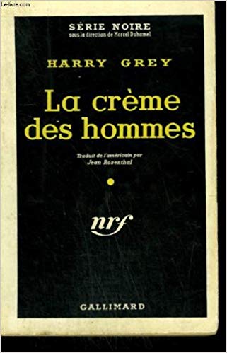 Couverture La Crme des hommes