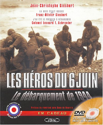 Couverture Les Hros du 6 juin : Le dbarquement de 1944 Michel Lafon