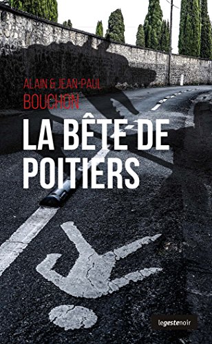 Couverture La Bte de Poitiers La Geste