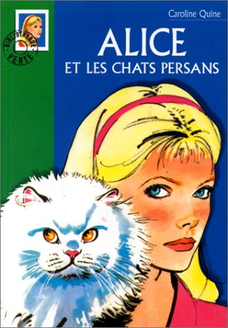 Couverture Alice et les Chats persans Hachette Roman