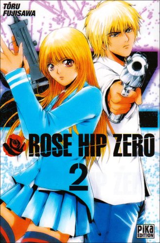 Couverture Rose Hip Zero tome 2 Editions Pika