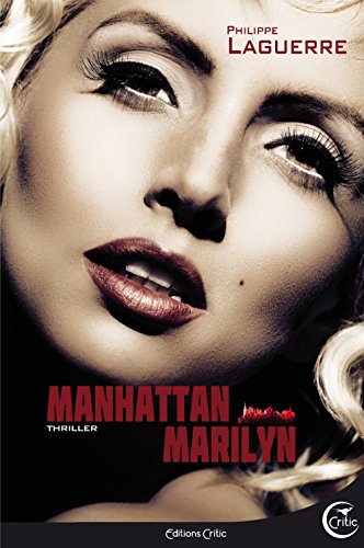 Couverture Manhattan Marilyn Critic Editions