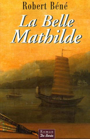 Couverture La Belle Mathilde Editions De Bore