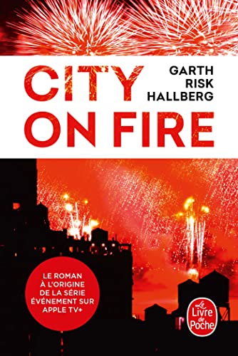 Couverture City on fire Livre de Poche