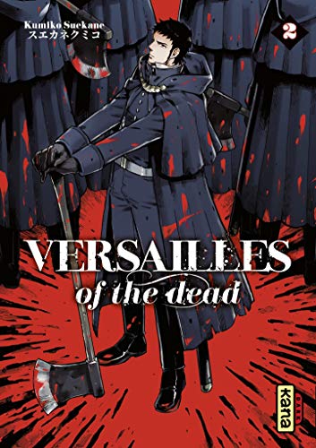 Couverture Versailles Of The Dead tome 2 Kana
