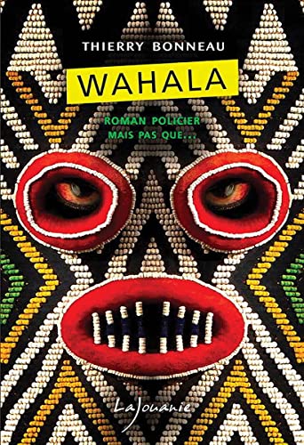 Couverture Wahala Editions Lajouanie