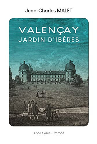 Couverture Valenay, jardin d'Ibres