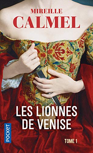 Couverture Les Lionnes de Venise, tome 1