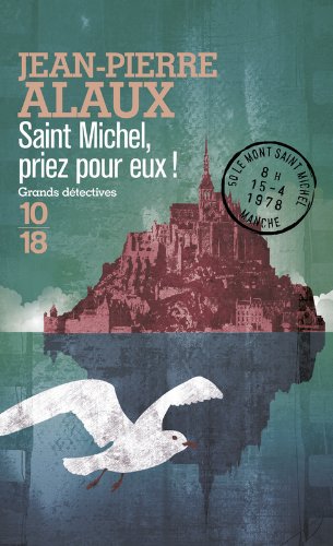 Couverture Saint Michel, priez pour eux ! 10/18