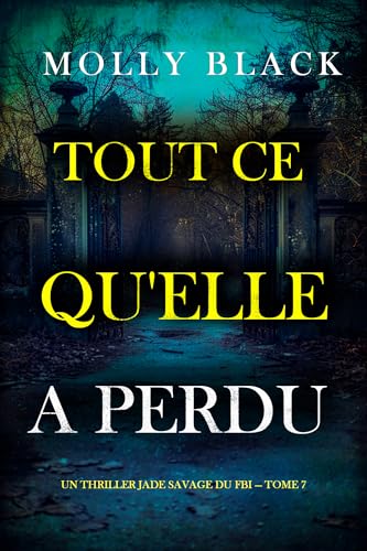 Couverture Tout ce qu'elle a perdu