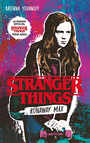 Couverture Stranger Things : Runaway Max