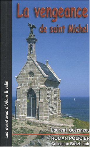 Couverture La Vengeance de saint Michel Astoure
