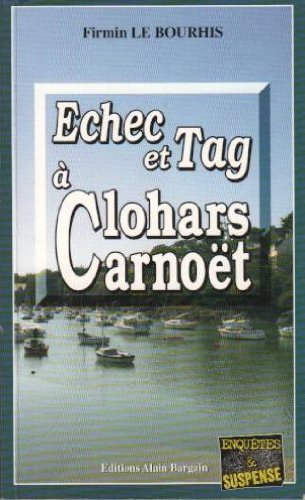 Couverture chec et Tag  Clohars-Carnot Editions Alain Bargain