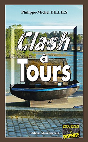 Couverture Clash  Tours Editions Alain Bargain