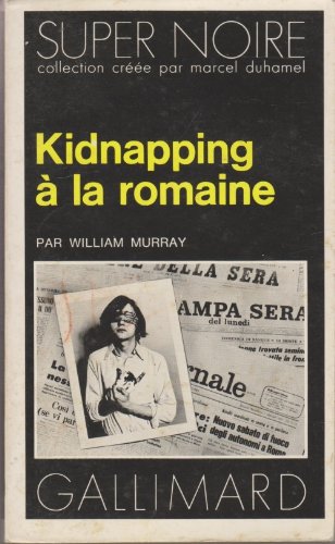 Couverture Kidnapping  la romaine Gallimard
