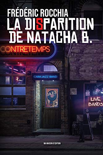Couverture La Disparition de Natacha B. Ma Maison D'Edition