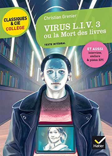 Couverture Virus L.I.V. 3 ou La mort des livres Hatier