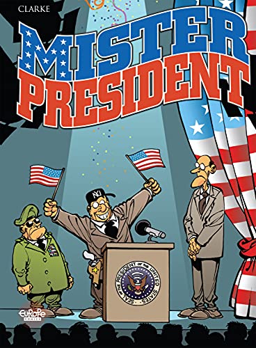 Couverture Mister President tome 1 Europe Comics