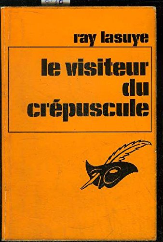 Couverture Le Visiteur du crpuscule Librairie des Champs-Elyses - Le Masque