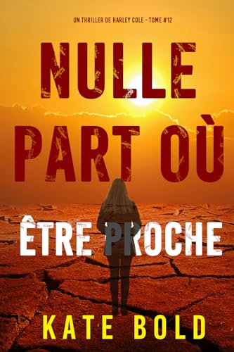 Couverture Nulle part o tre proche