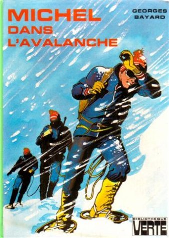 Couverture Michel dans l'avalanche Hachette Littrature