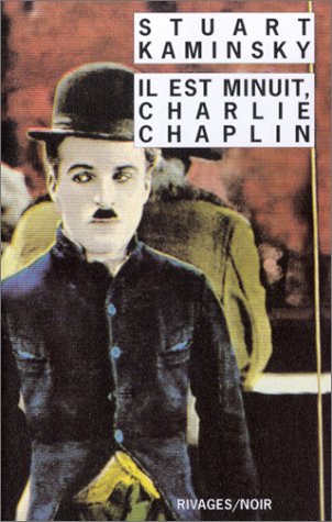 Couverture Il est minuit, Charlie Chaplin Rivages
