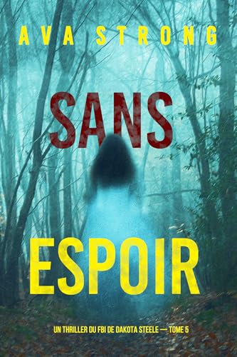 Couverture Sans espoir