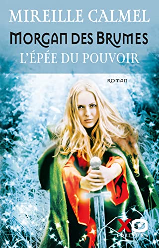 Couverture Morgan des brumes : L'pe du pouvoir