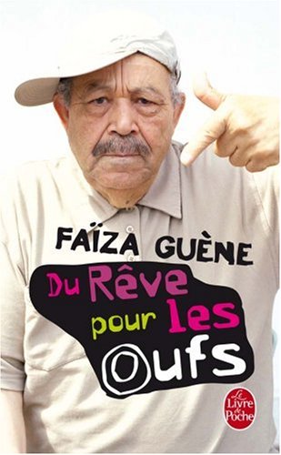 Couverture Du Rve pour les oufs Livre de Poche