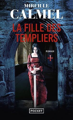 Couverture La Fille des Templiers, tome 1