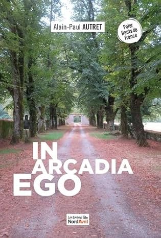Couverture In Arcadia Ego