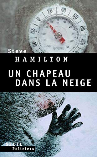 Couverture Un chapeau dans la neige Seuil