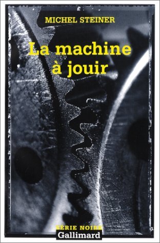 Couverture La Machine  jouir Gallimard