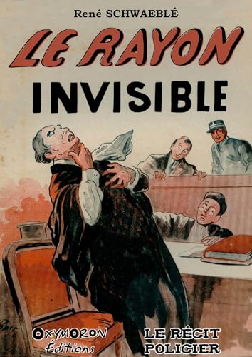 Couverture Le Rayon invisible OXYMORON ditions