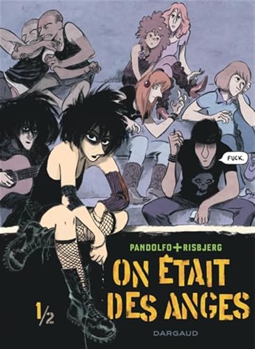 Couverture On �tait des anges tome 1