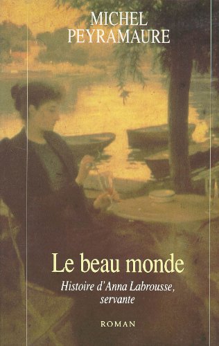 Couverture Le Beau Monde Robert Laffont