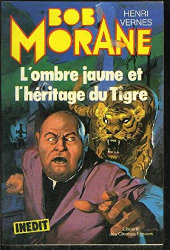 Couverture L'Ombre Jaune et l'Hritage du Tigre Librairie des Champs-Elyses - Le Masque