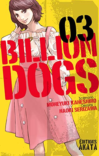 Couverture Billion Dogs tome 3 Akata