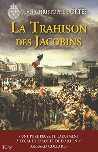 Couverture La Trahison des Jacobins City Editions