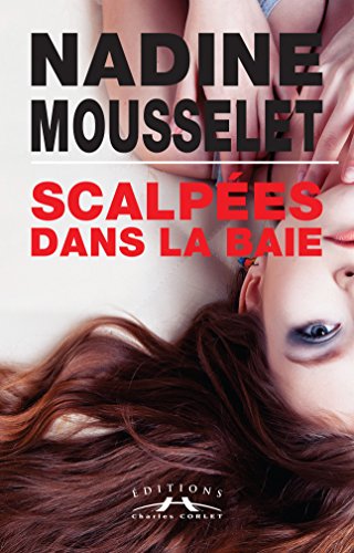 Couverture Scalpes dans la Baie