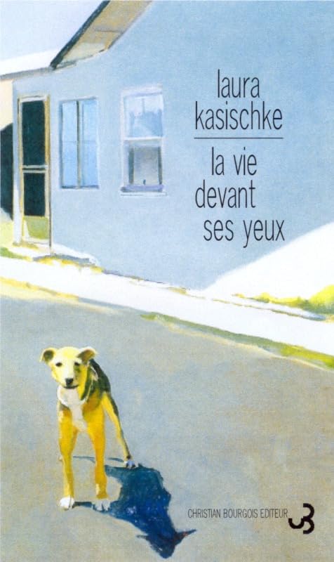 Couverture La Vie devant ses yeux Christian Bourgois Editeur