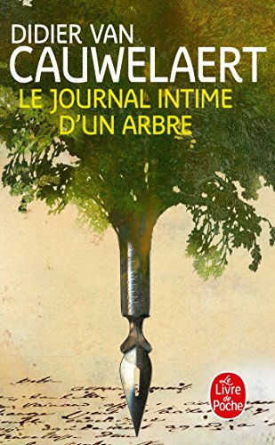 Couverture Le Journal intime d'un arbre Livre de Poche