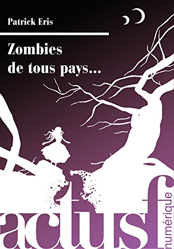 Couverture Zombies de tous pays... Editions ActuSF