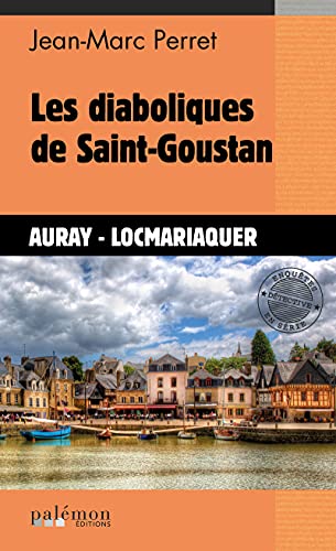 Couverture Les Diaboliques de Saint-Goustan Editions du Palmon